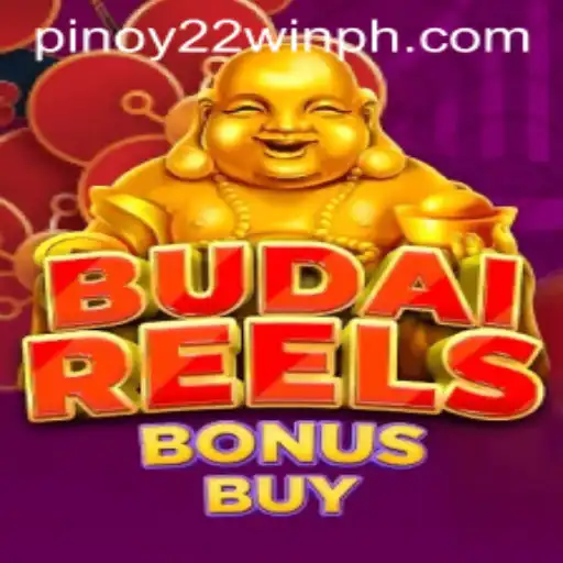Experience the Thrill of BudaiReelsBonusBuy with 22WinPH