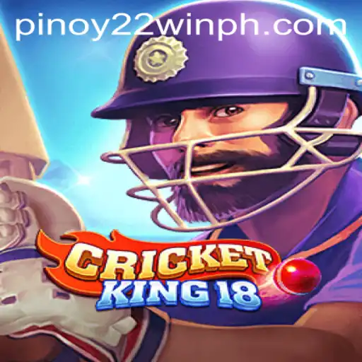 Unveiling CricketKing18: The Ultimate Gaming Experience with a Taste of 22WinPH