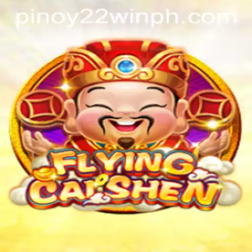 Exploring FlyingCaiShen: The Latest Sensation with 22WinPH