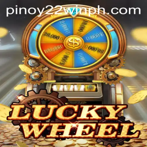 Discover the Excitement of LuckyWheel and the Buzz of 22WinPH
