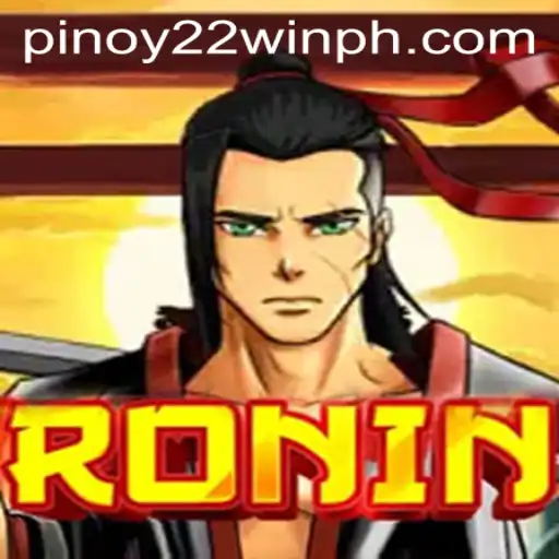 Unveiling the Thrill of Ronin: A Comprehensive Guide to the Game and 22WinPH Strategy