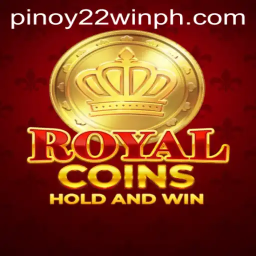 Discover the Thrills of RoyalCoins: A Game-Changing Experience with 22WinPH