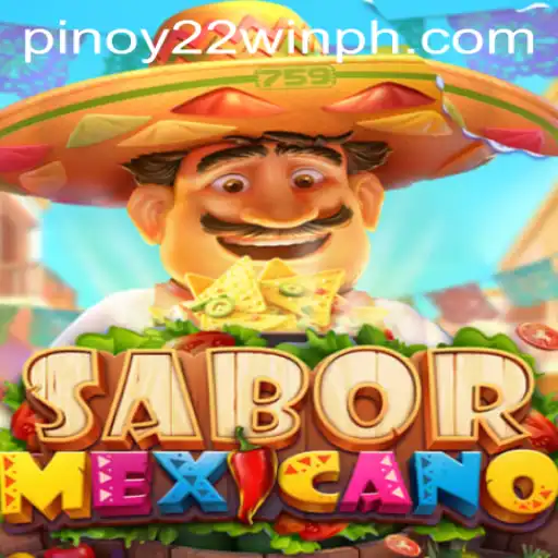 Exploring SaborMexicano: The Flavors of Success in the 22WinPH Universe