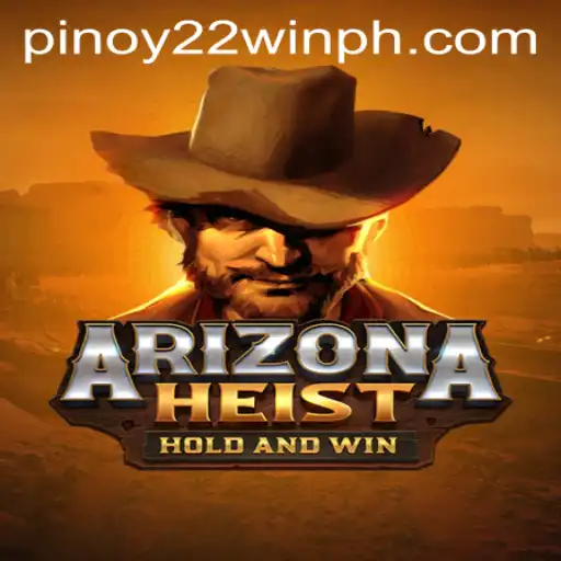 ArizonaHeist: The Thrilling New Game Taking the World by Storm