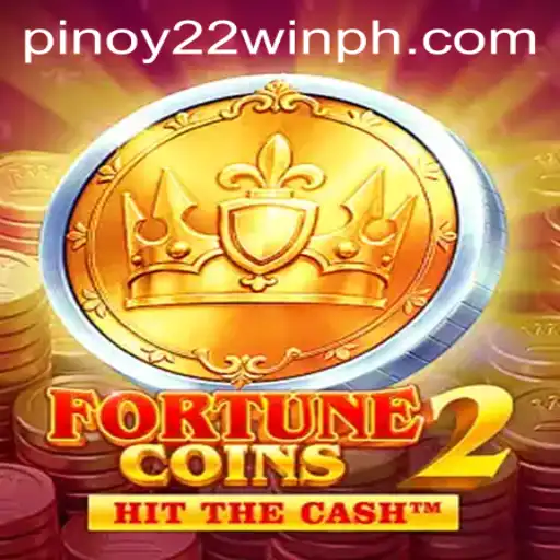 FortuneCoins2: A Deep Dive into the Exciting World of 22WinPH Gaming